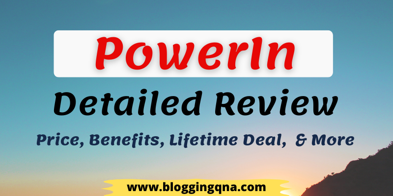 Powerin Lifetime Deal Review